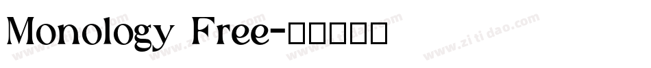 Monology Free字体转换